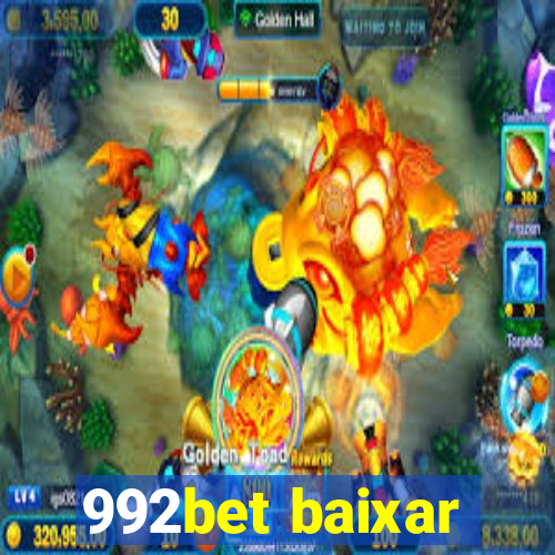 992bet baixar